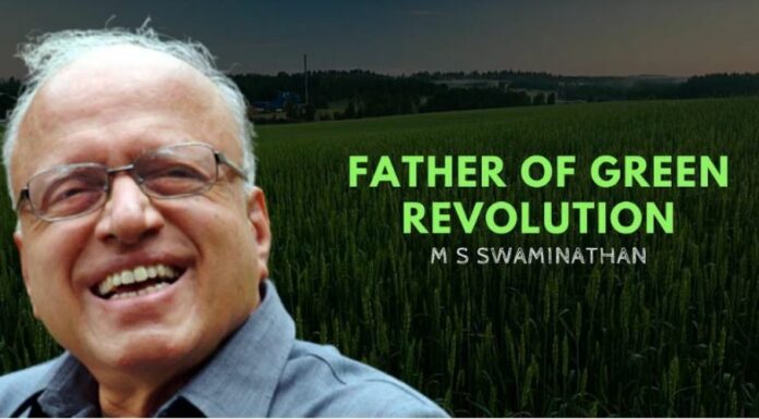 ಹಸಿರು ಕ್ರಾಂತಿ ಹರಿಕಾರ ಎಂ.ಎಸ್. ಸ್ವಾಮಿನಾಥನ್ ಇನ್ನಿಲ್ಲ